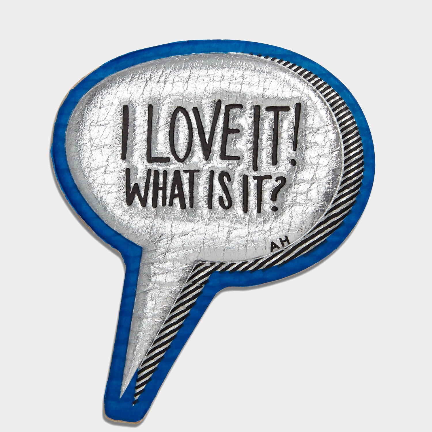 I Love It! Sticker -

                  
                    Metallic Capra in Silver -
                  

                  Anya Hindmarch UK
