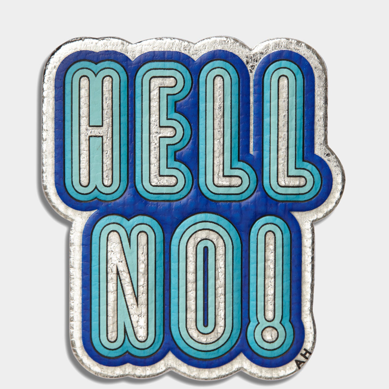 Hell No! Sticker -

                  
                    Metallic Capra in Silver -
                  

                  Anya Hindmarch UK
